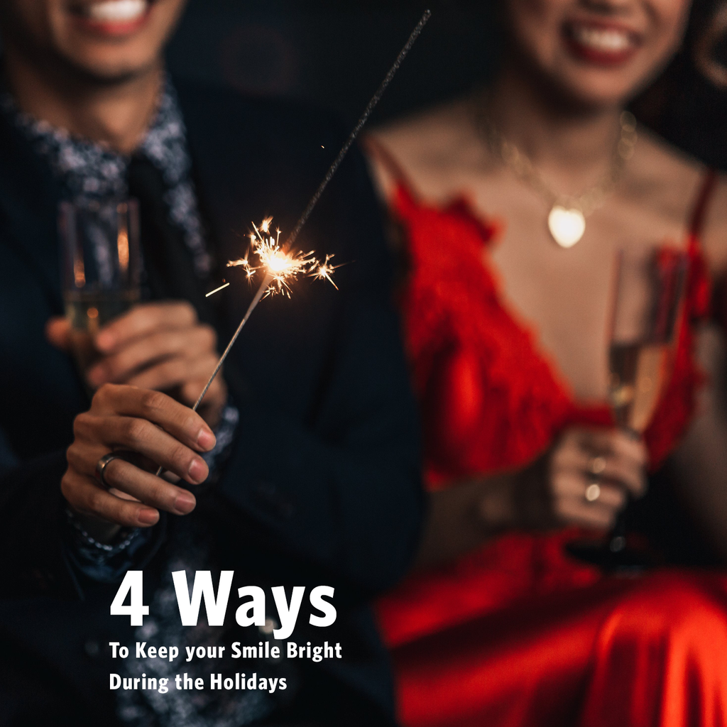 4 Ways To Keep Your Smile Bright During The Holidays